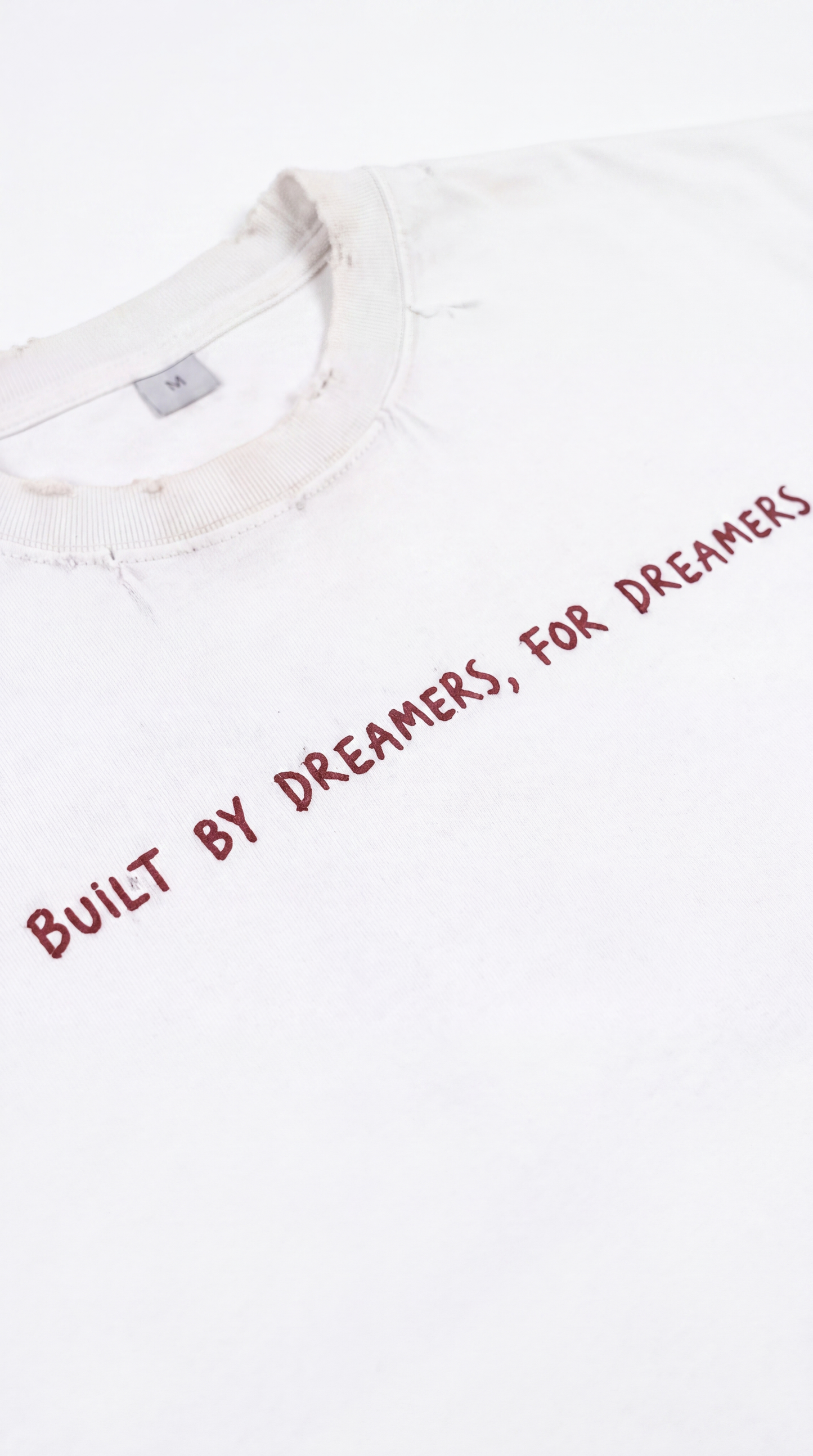 T-SHIRT BUILT BY DREAMERS